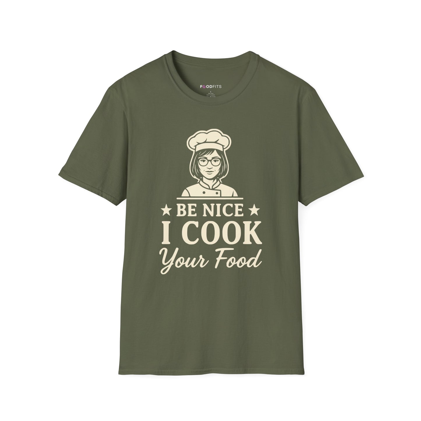 Be nice i cook your food t-shirt