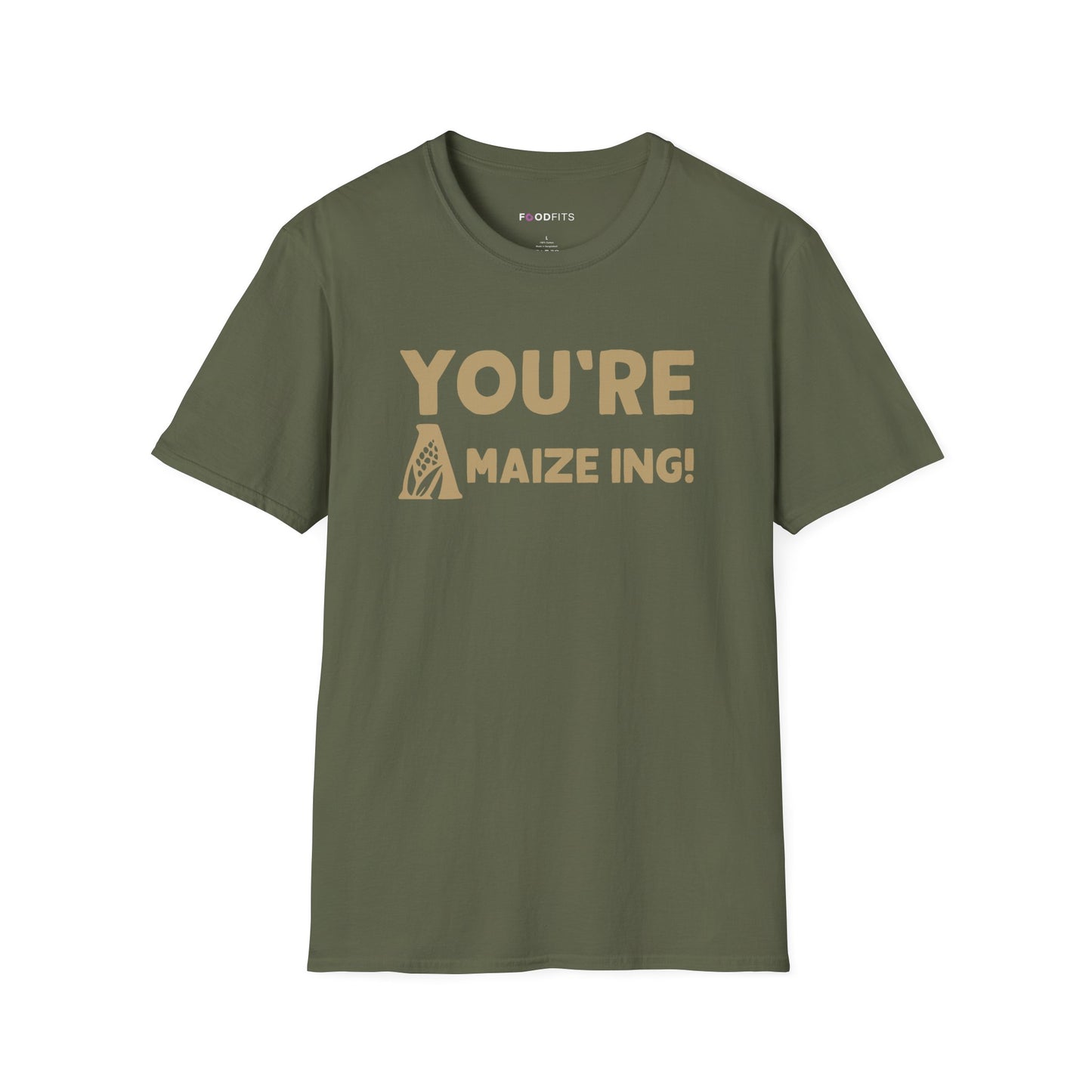 You're a maize ing  t-shirt