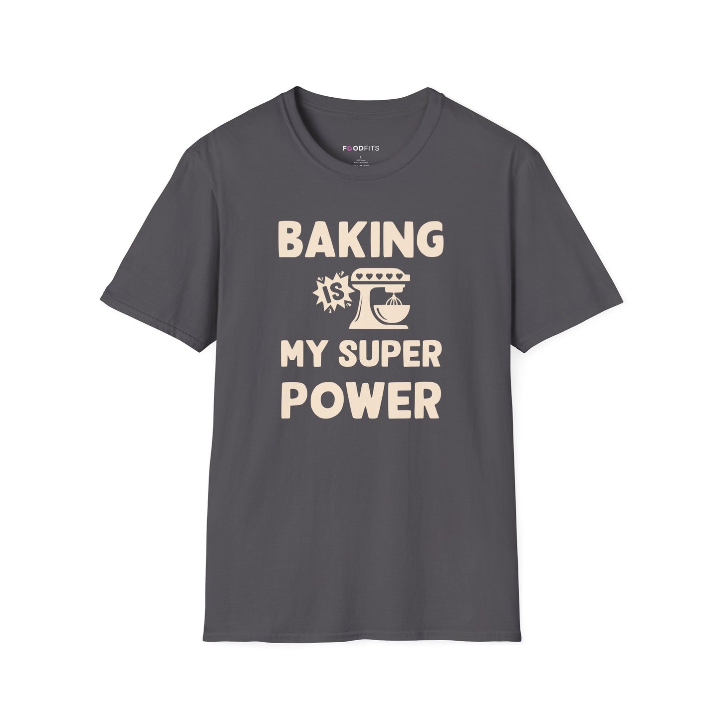 Baking is my super power t-shirt
