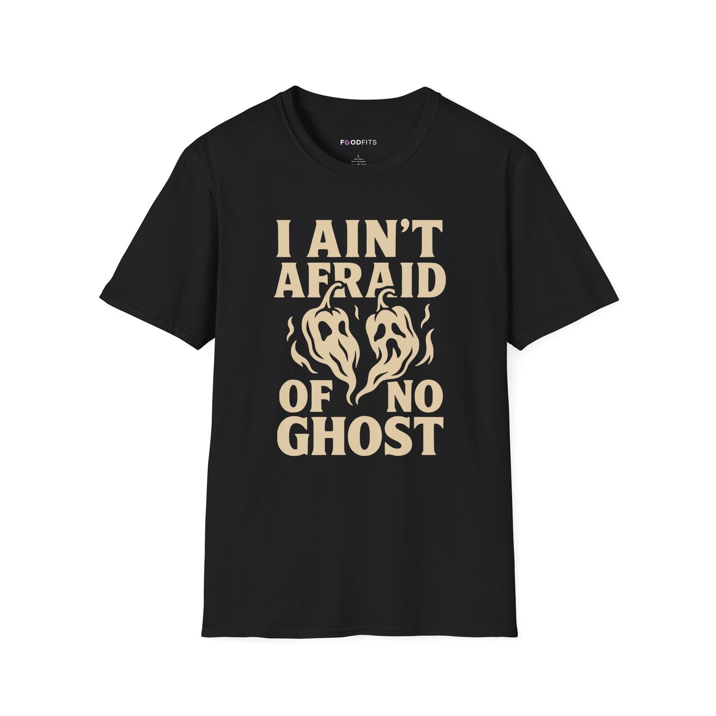 I ain't afraid of no ghost t-shirt