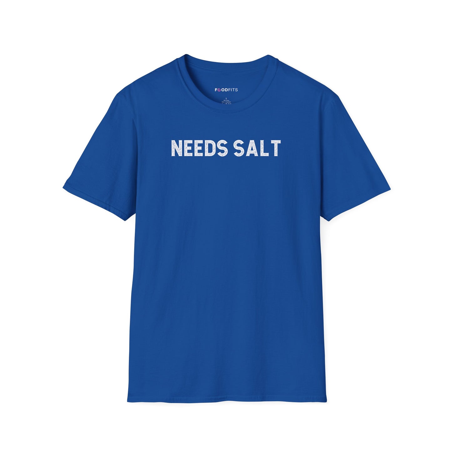 Needs salt t-shirt
