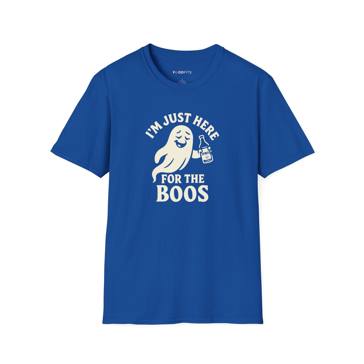 I'm just here for the boos t-shirt