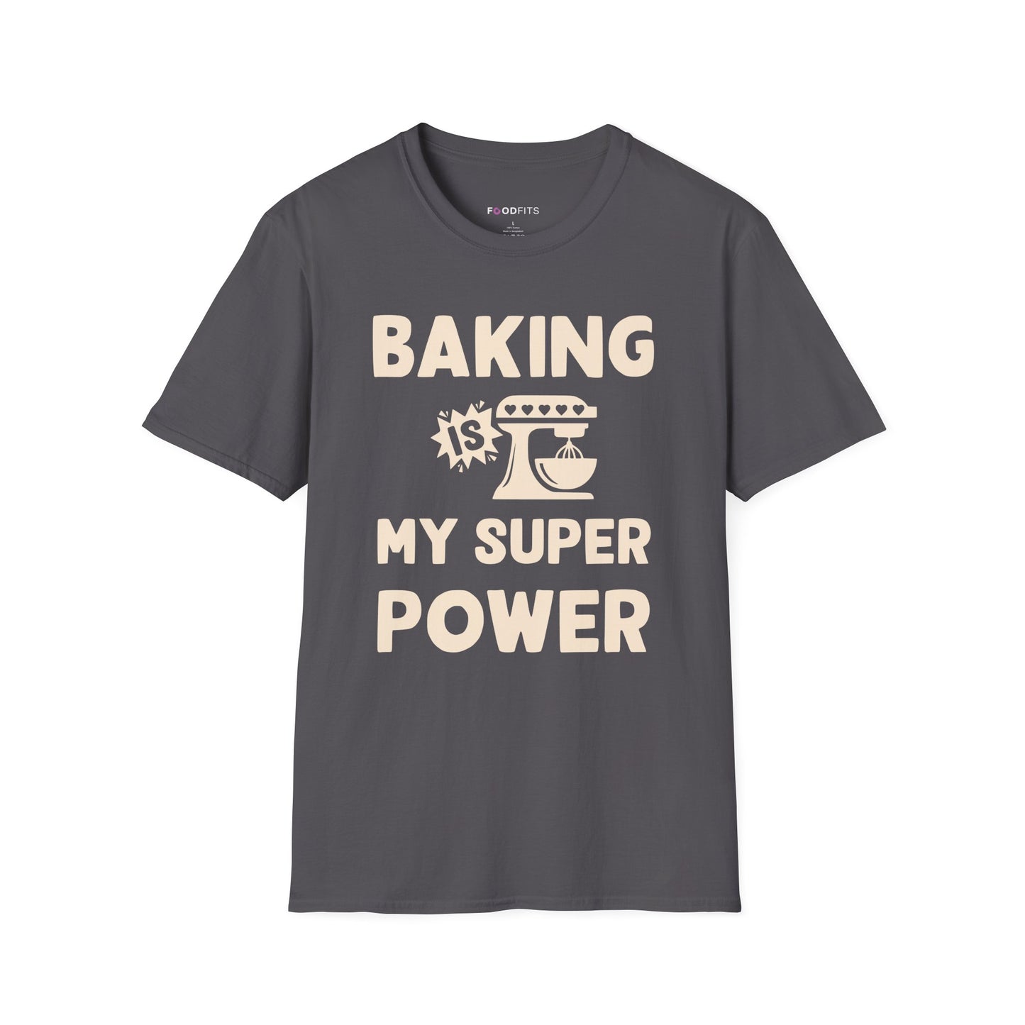 Baking is my super power t-shirt