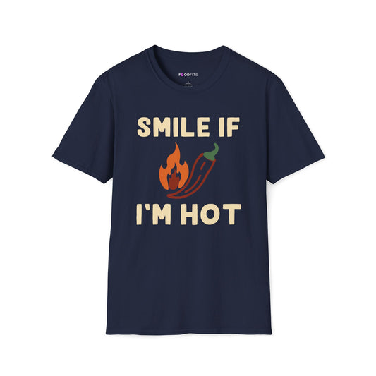 Smile if i'm hot t-shirt