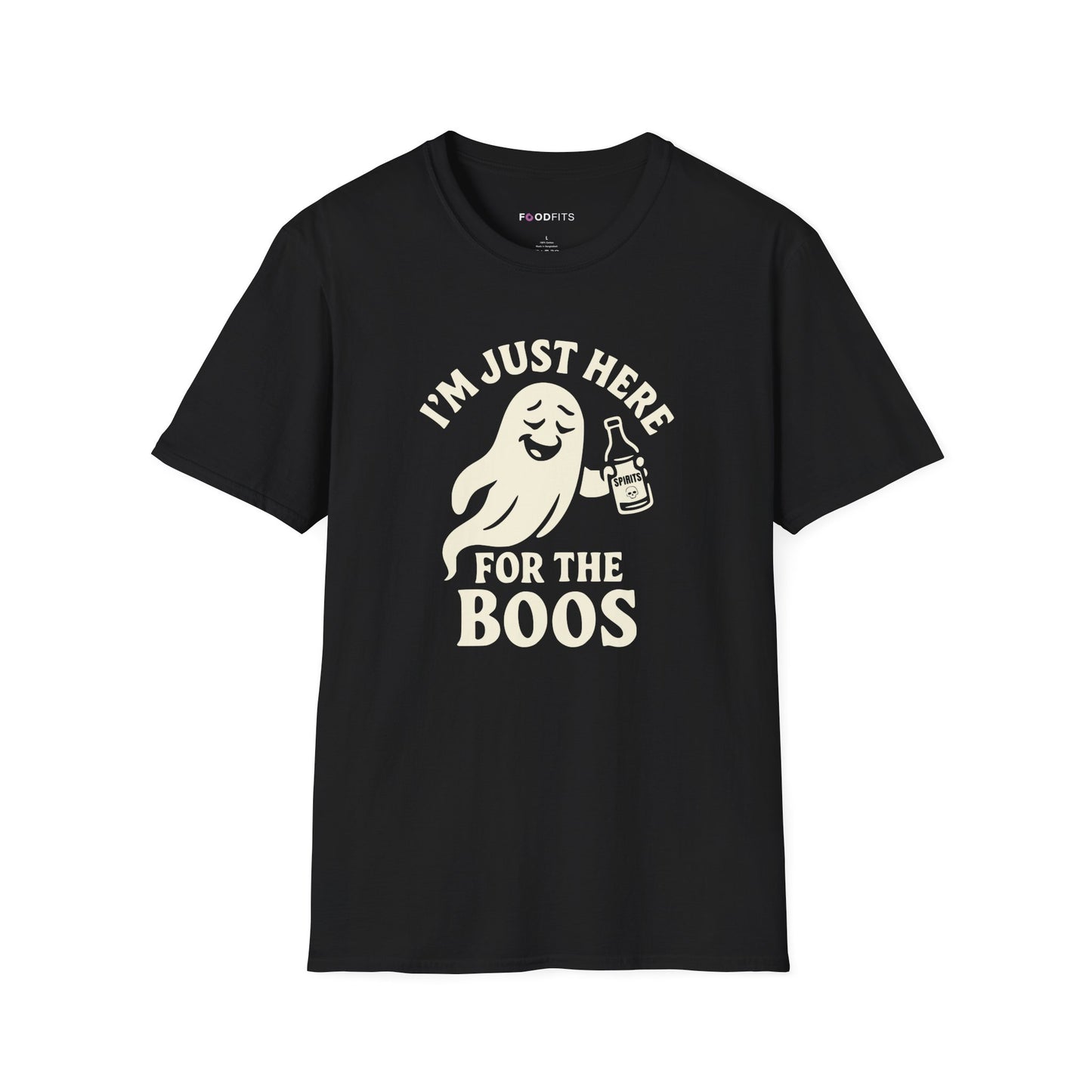 I'm just here for the boos t-shirt