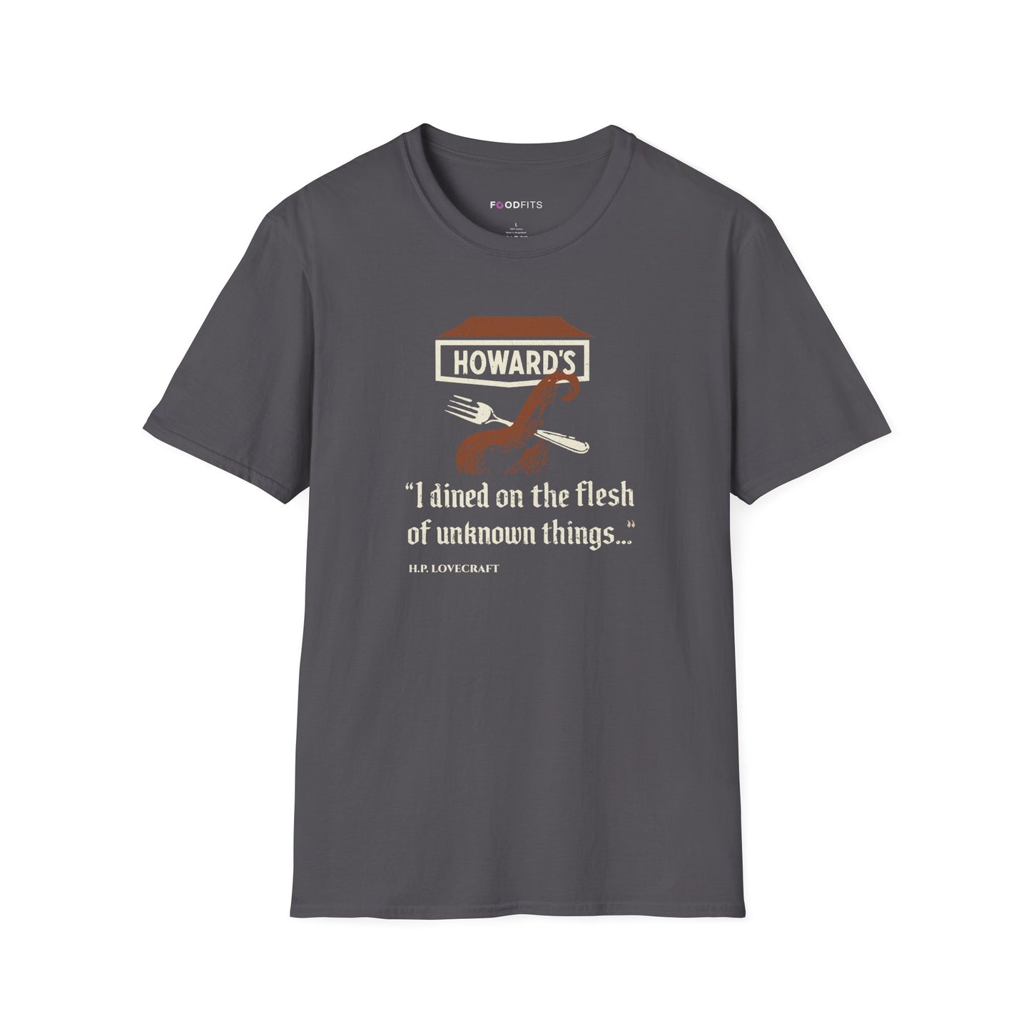 Dined on flesh of unkown things t-shirt