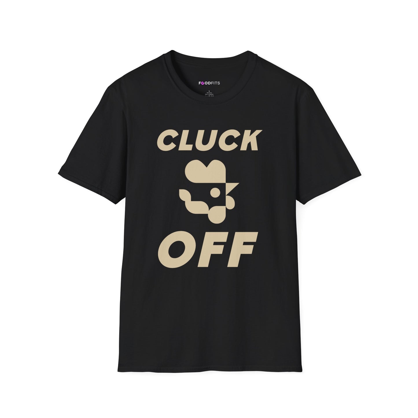 Cluck off t-shirt