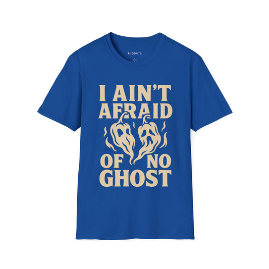 I ain't afraid of no ghost t-shirt
