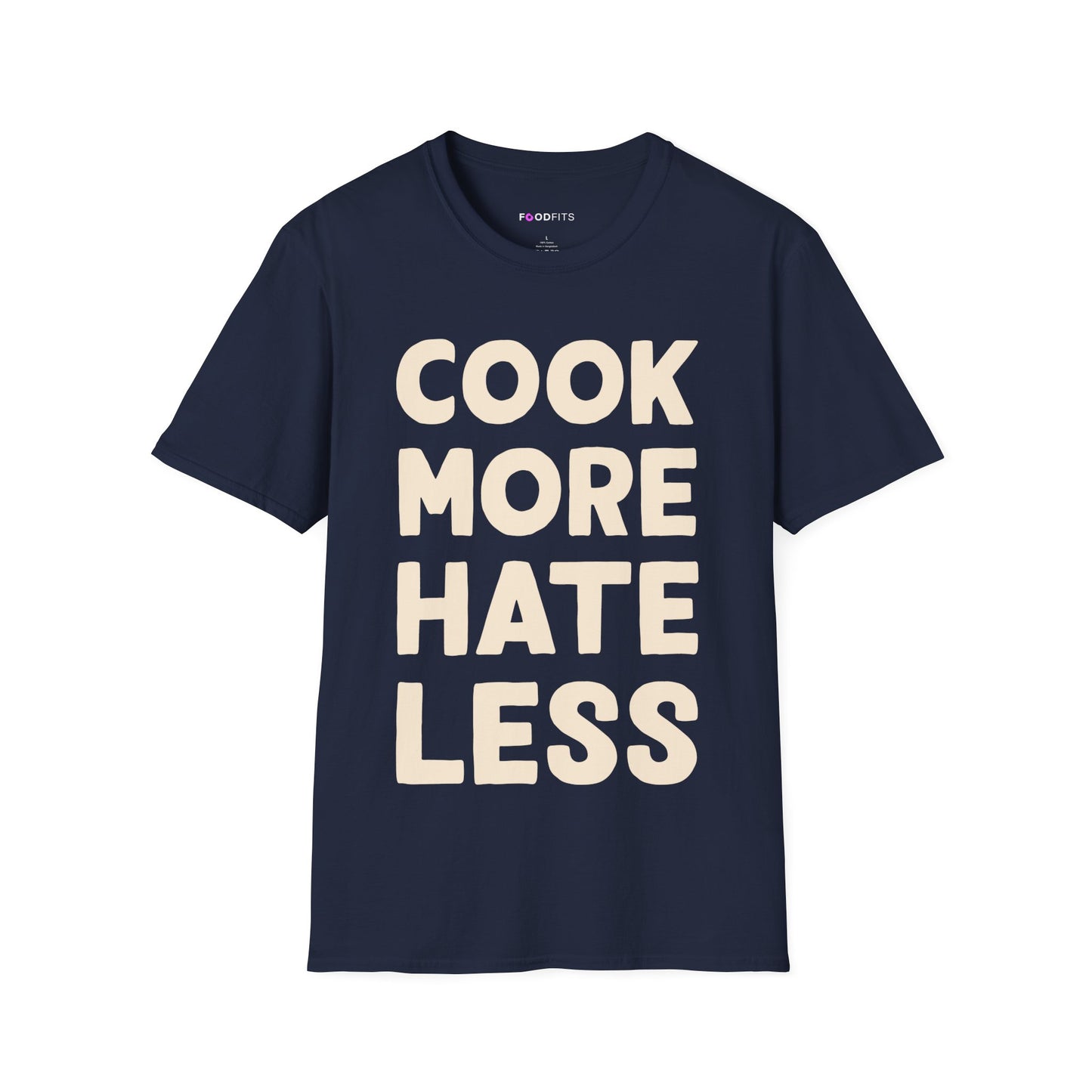 Cook more hate less t-shirt