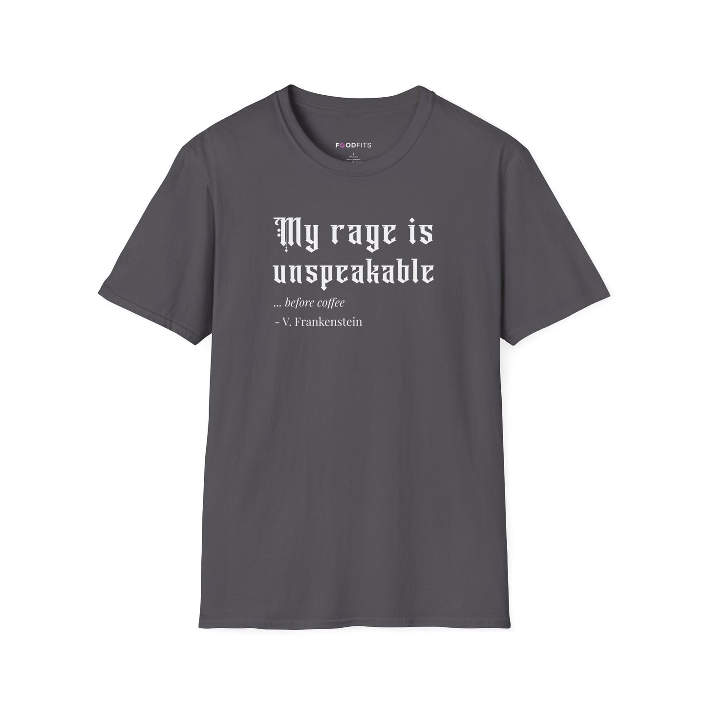 My rage is unspeakable t-shirt