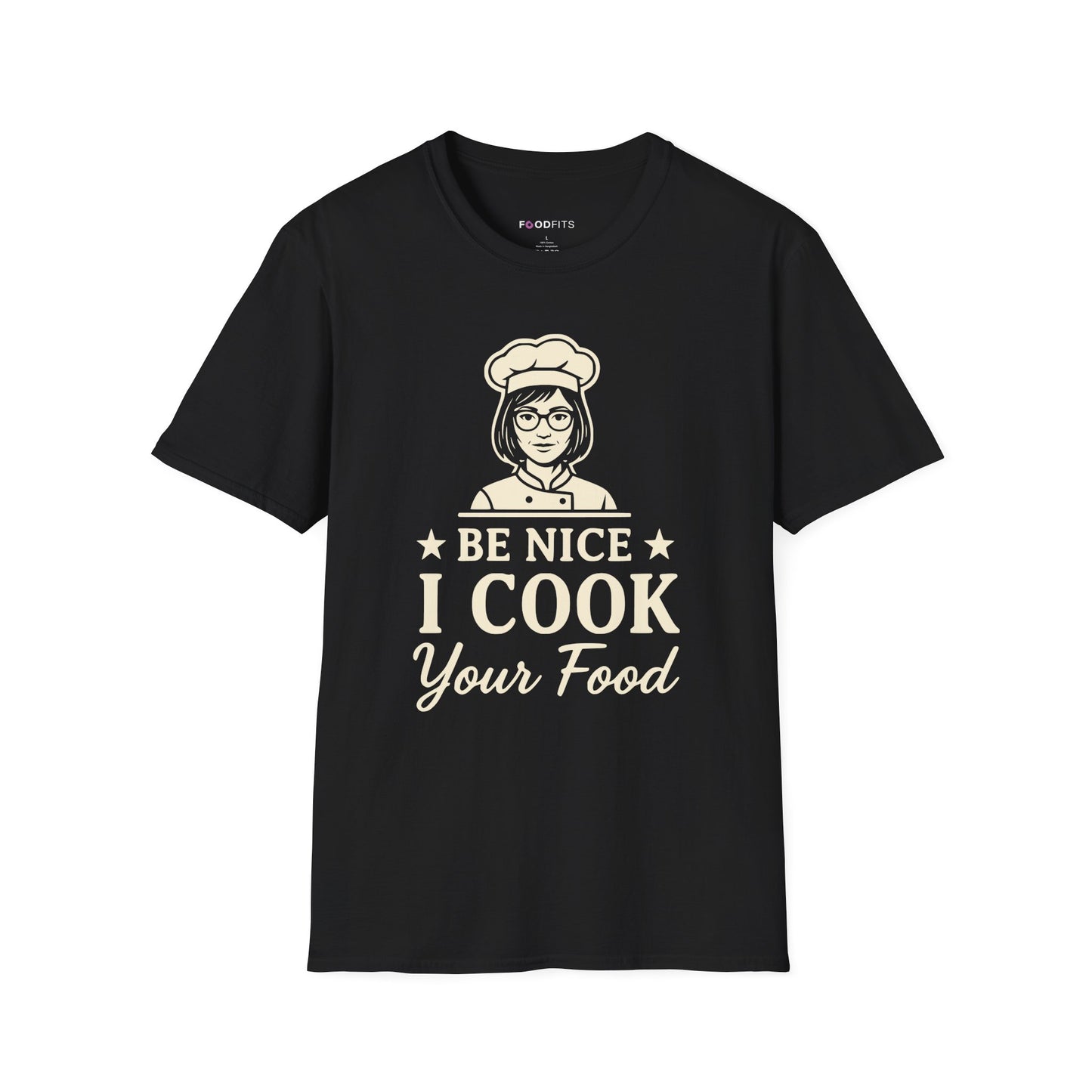 Be nice i cook your food t-shirt