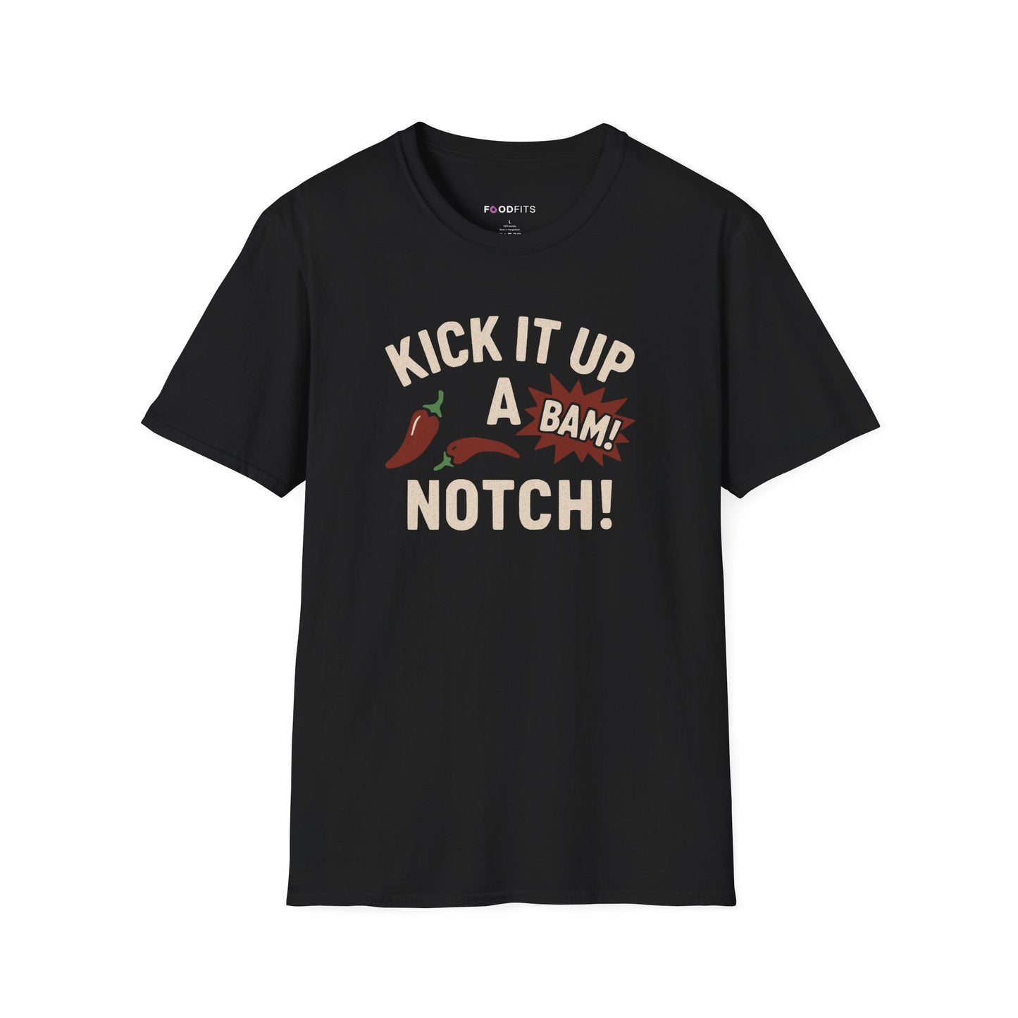 Kick It up a notch t-shirt