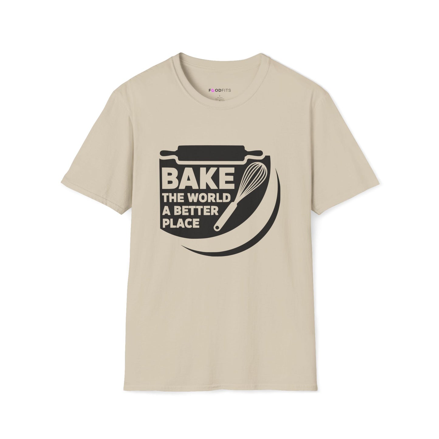Bake the world a better place t-shirt