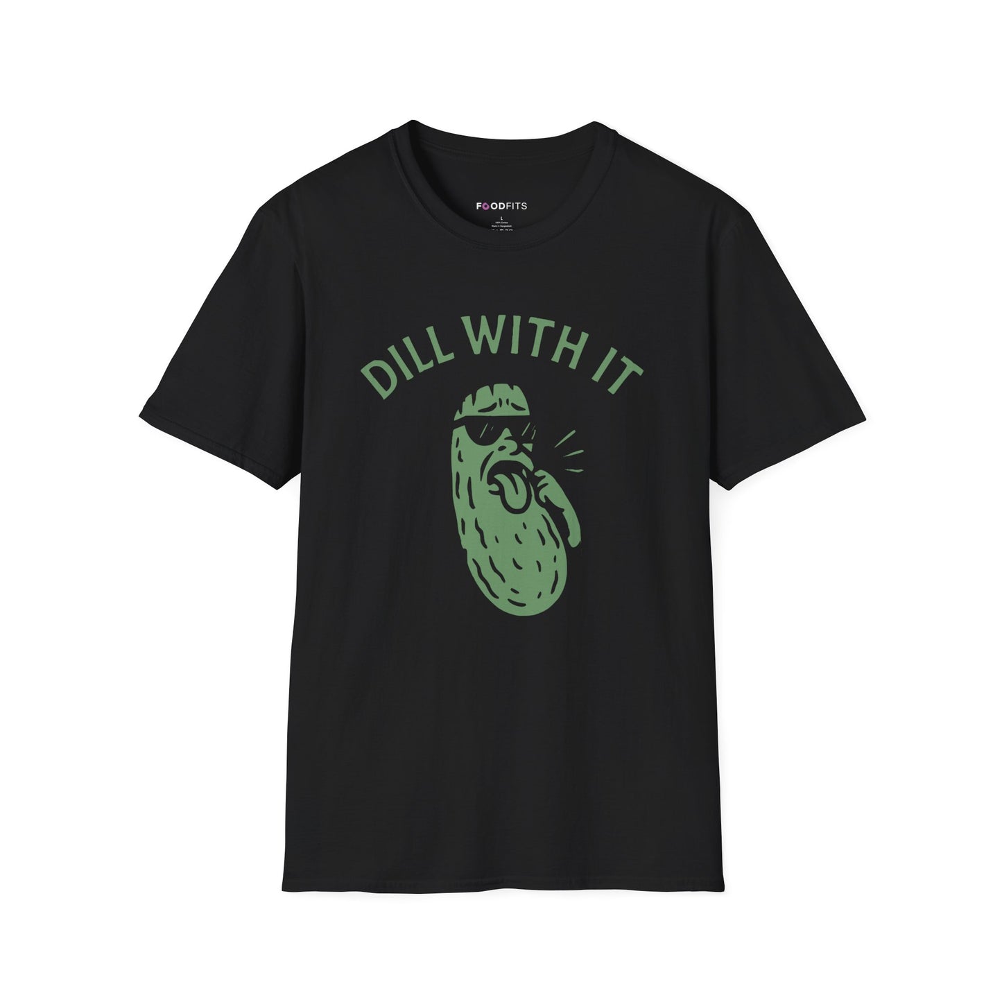 Dill with it t-shirt