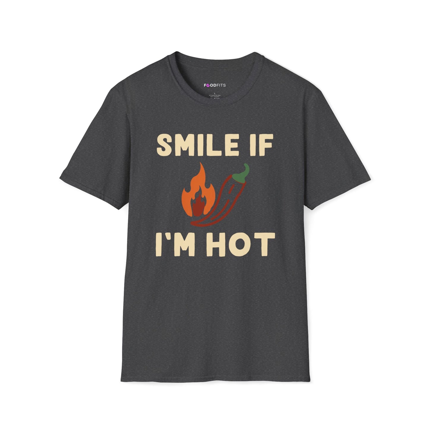 Smile if i'm hot t-shirt