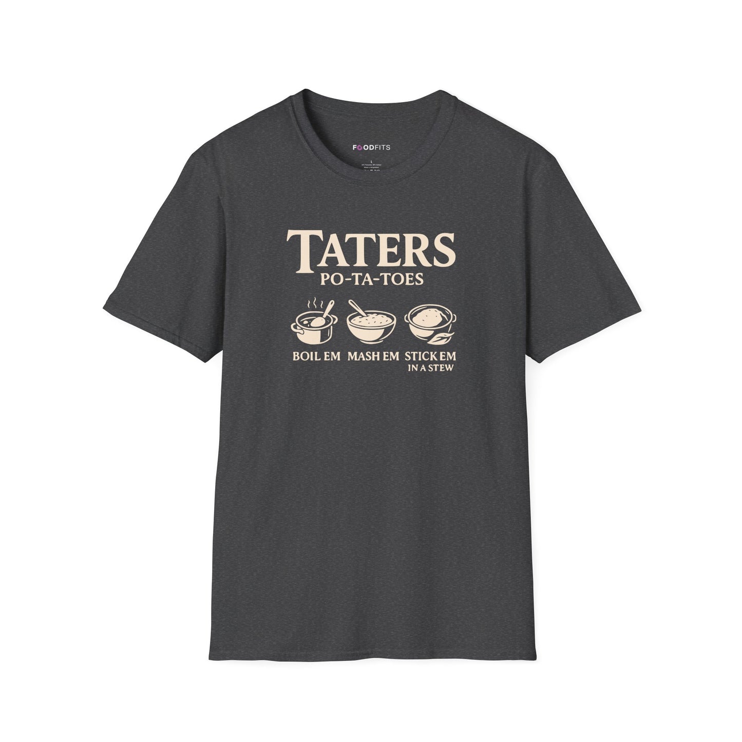 Taters po-ta-toes  t-shirt