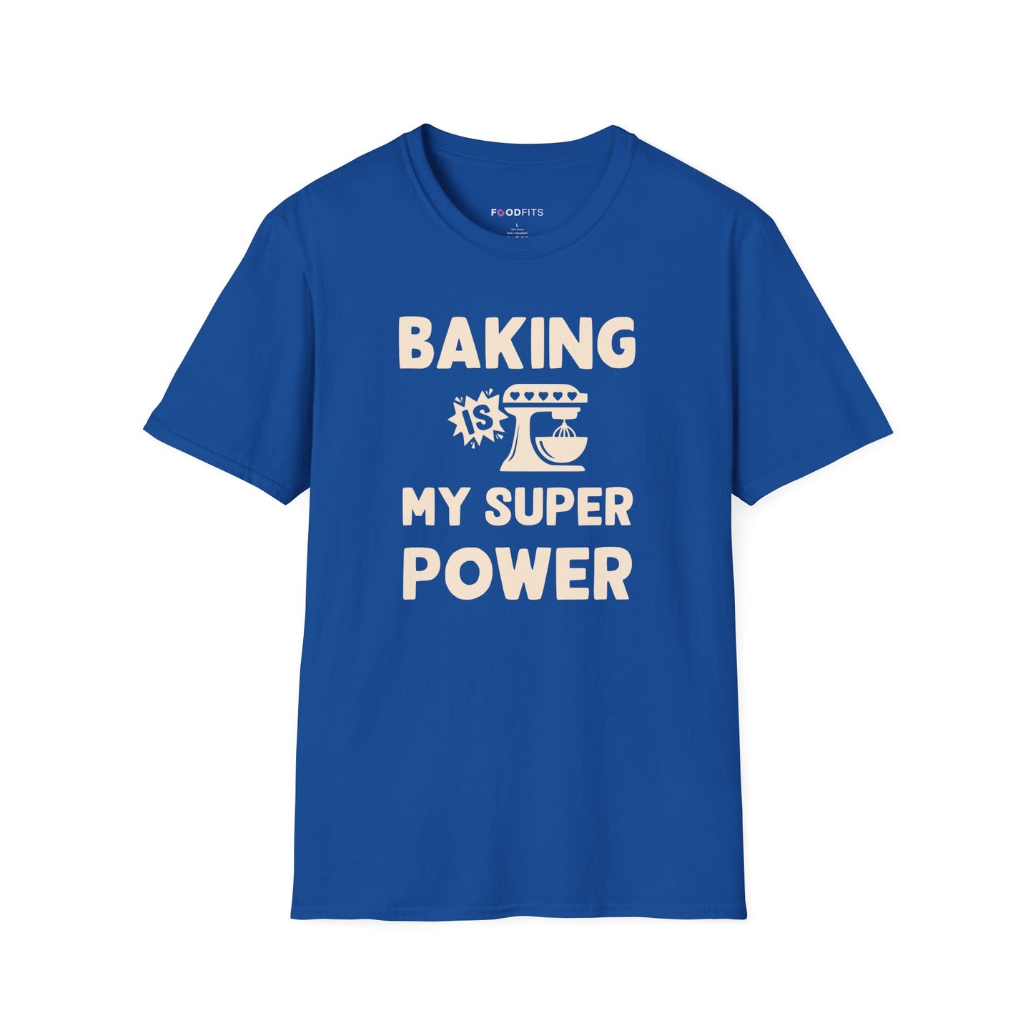 Baking is my super power t-shirt