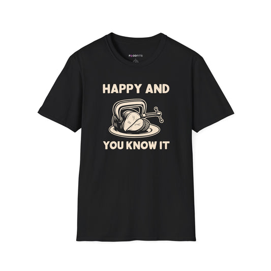 Happy and you know it (clamp your hams) t-shirt