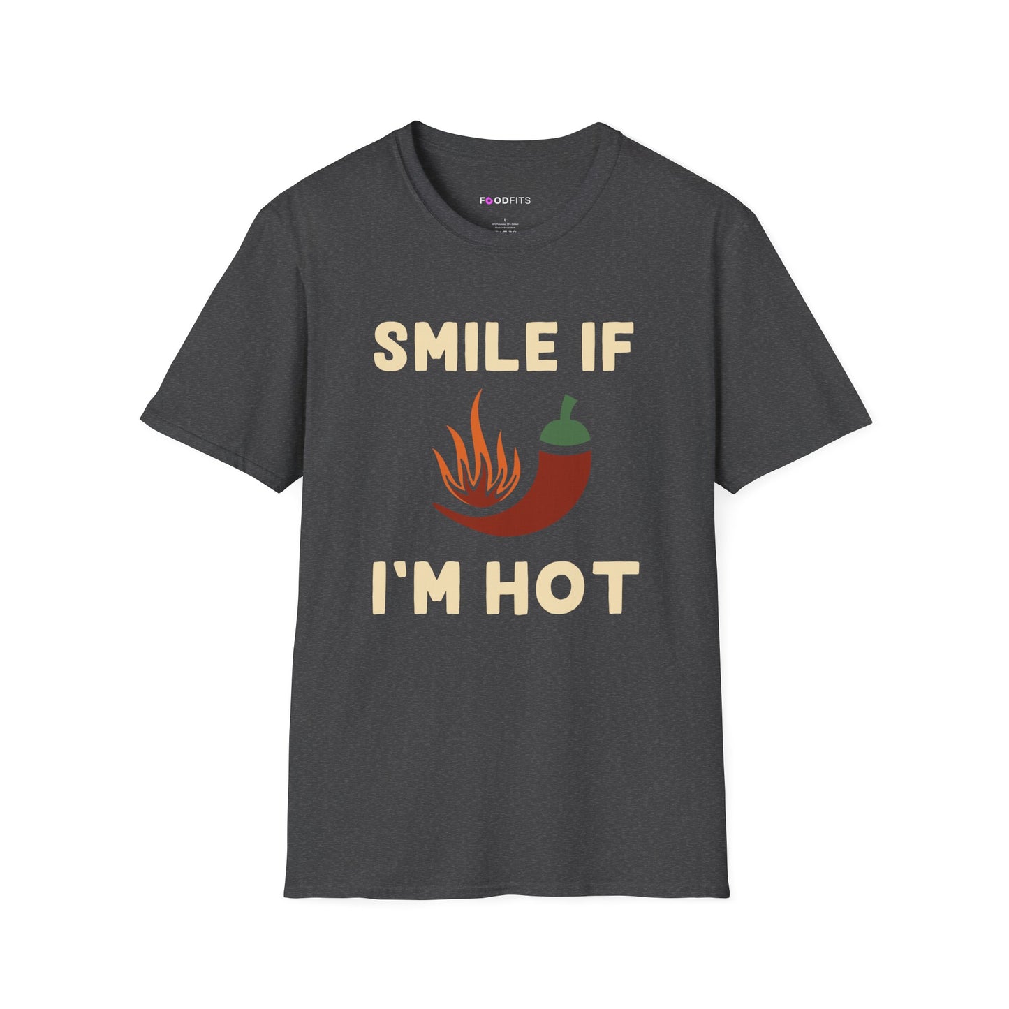 Smile if i'm hot t-shirt