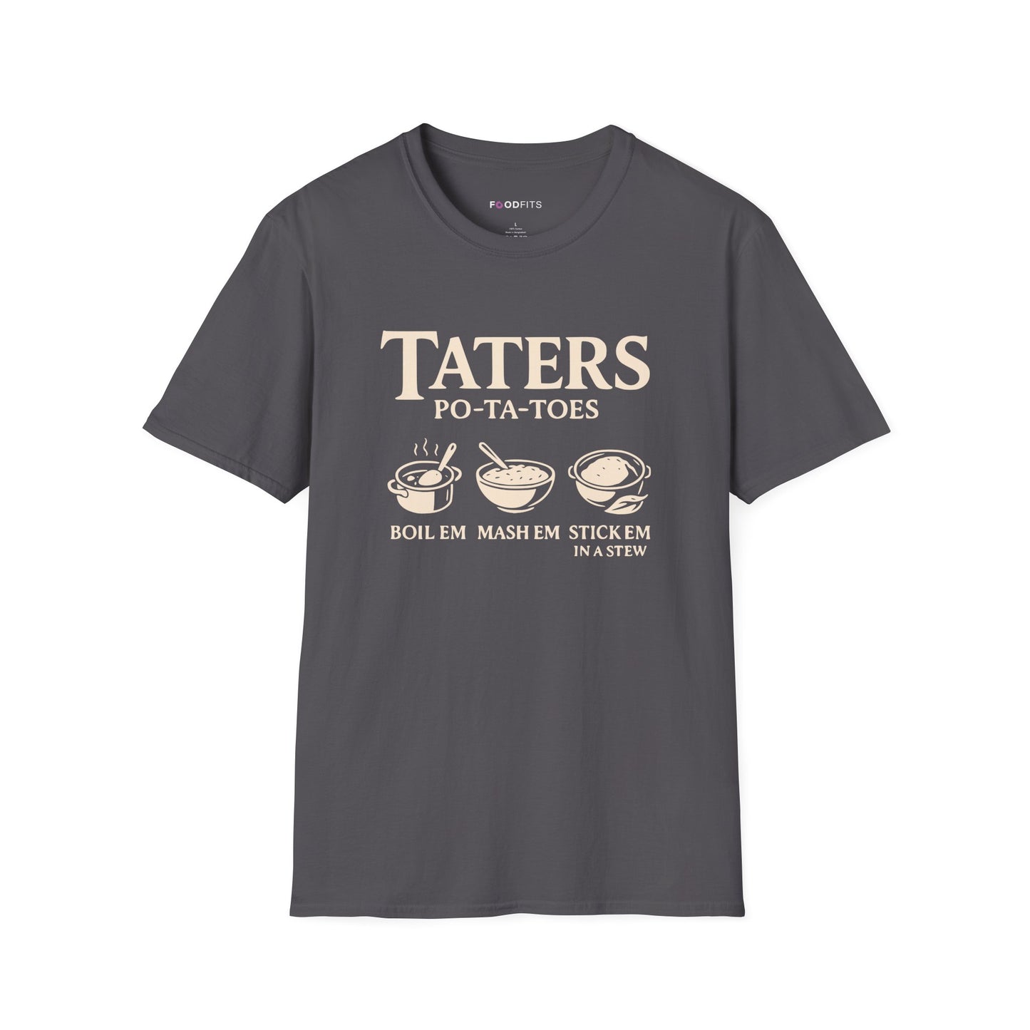 Taters po-ta-toes  t-shirt