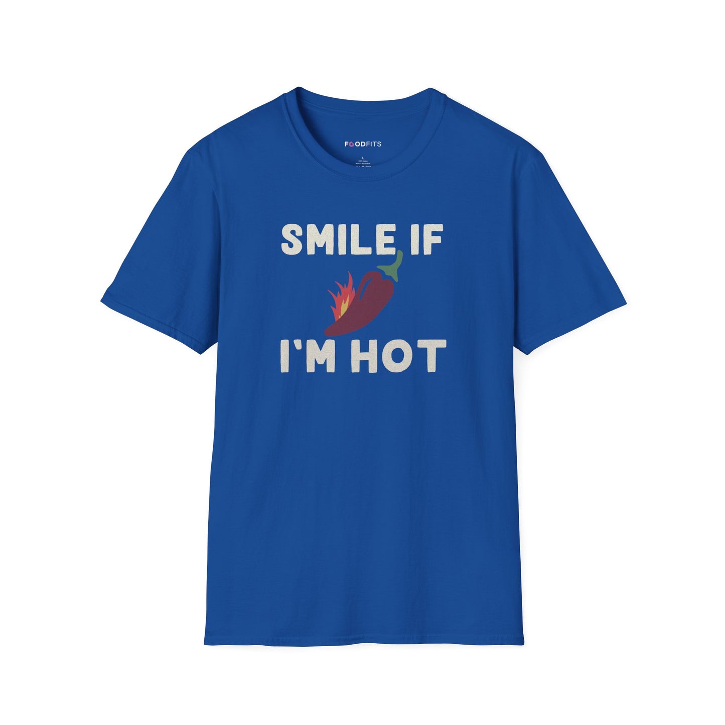 Smile if I'm hot t-shirt