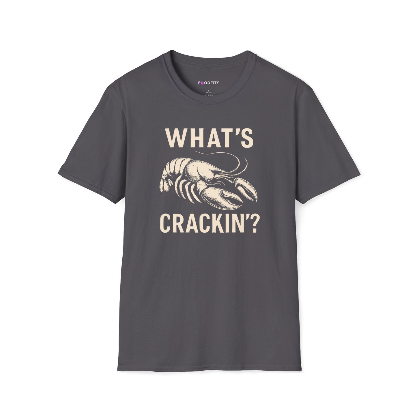 What's crackin' t-shirt