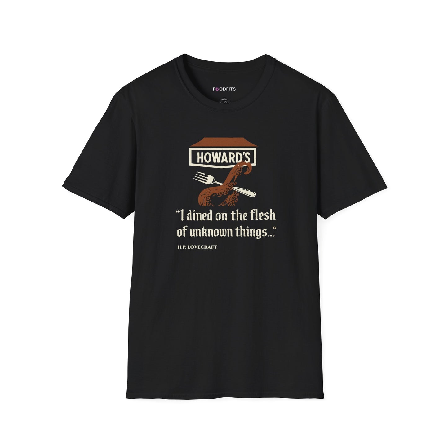 Dined on flesh of unkown things t-shirt