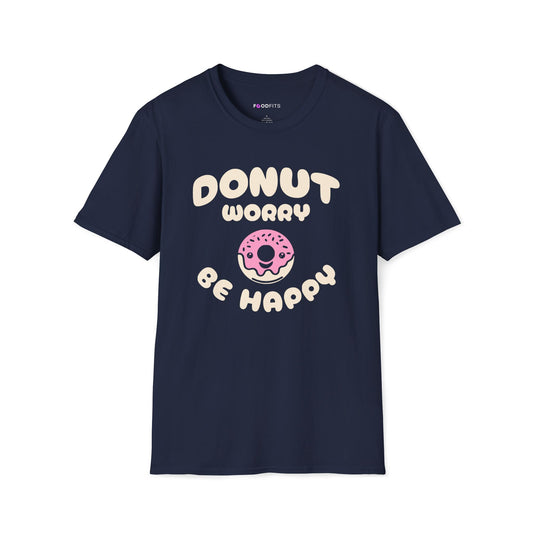 Donut worry be happy t-shirt