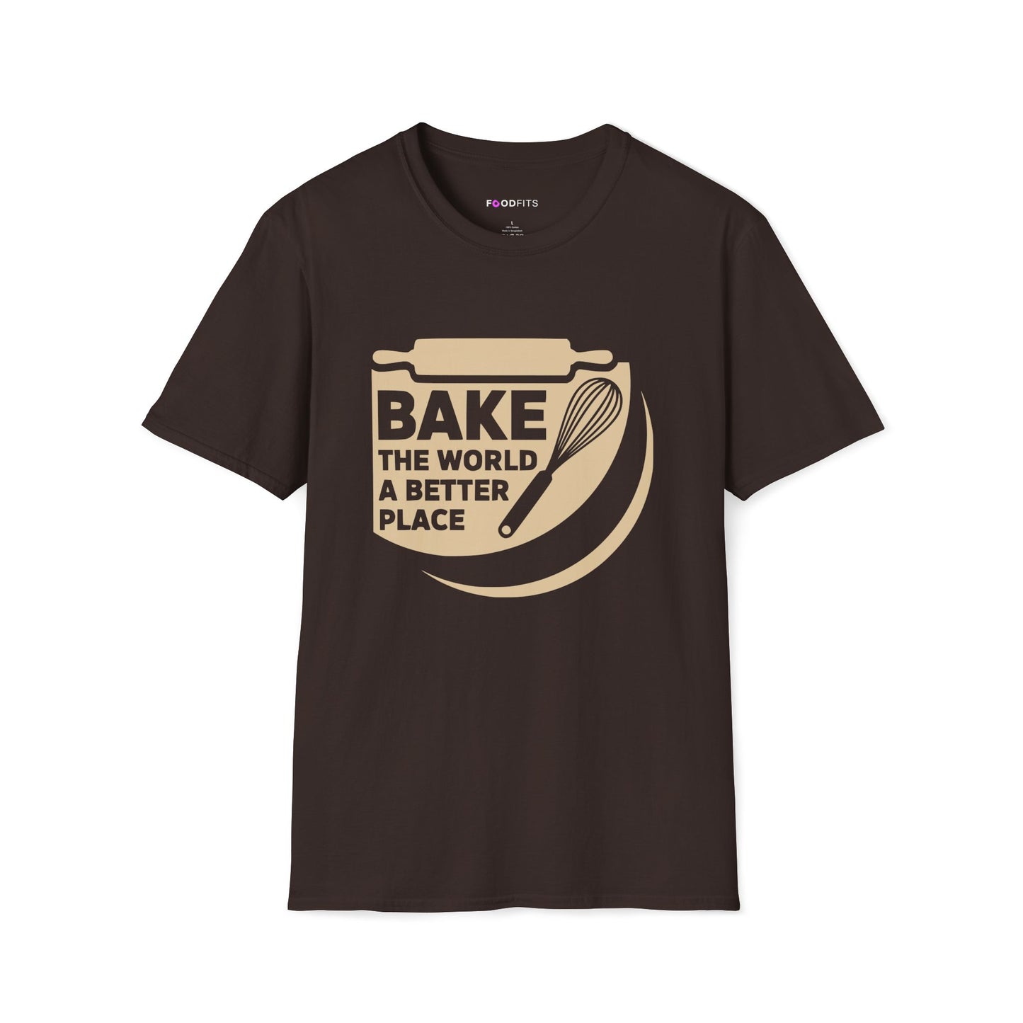 Bake the world a better place t-shirt
