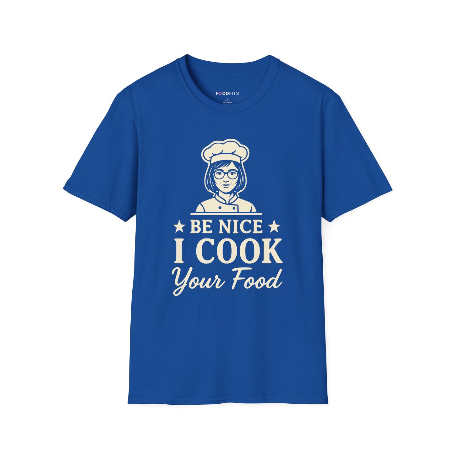 Be nice i cook your food t-shirt