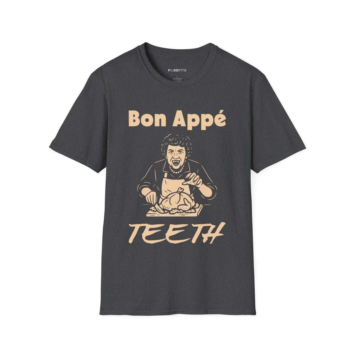 Bon appe' teeth t-shirt