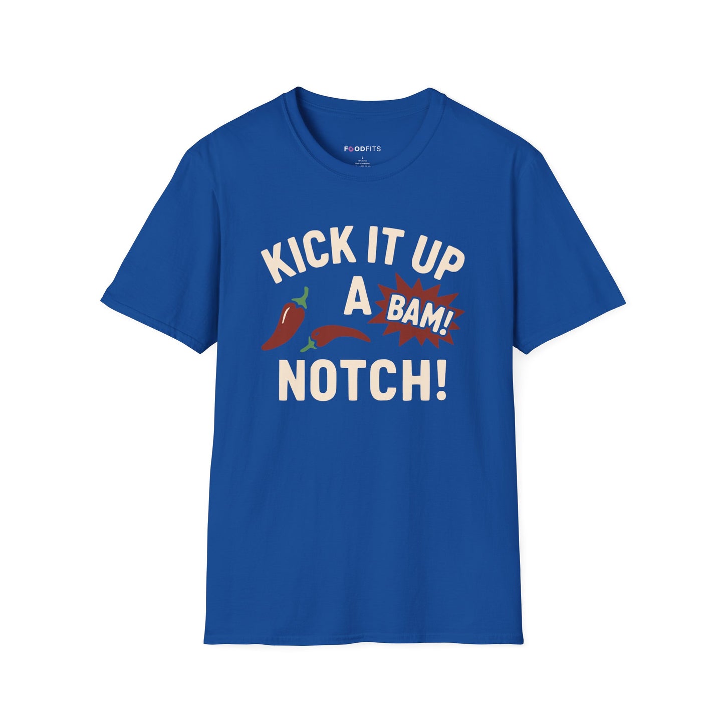 Kick it up a notch t-shirt