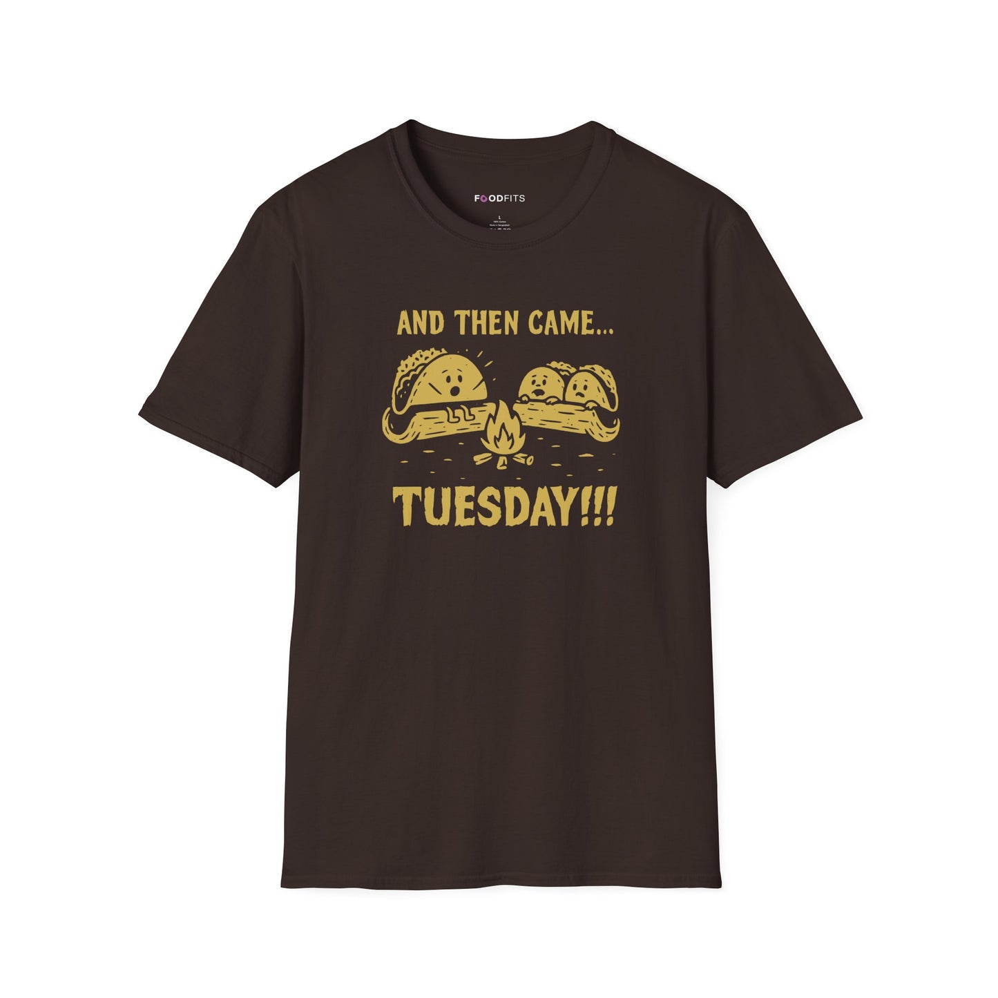 And then came tuesday t-shirt