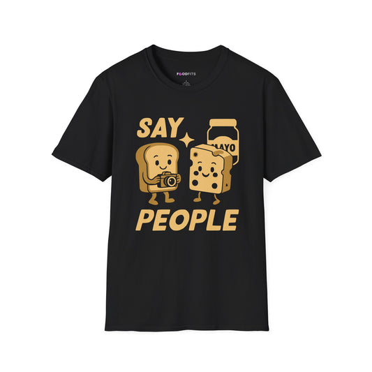 Say people t-shirt