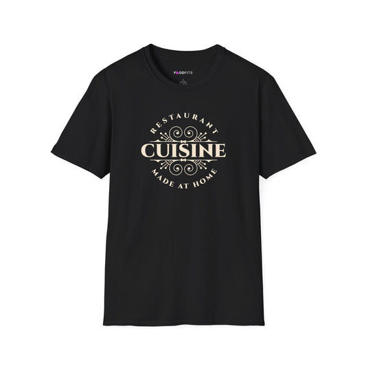 Restaurant  cuisine made at home t-shirt
