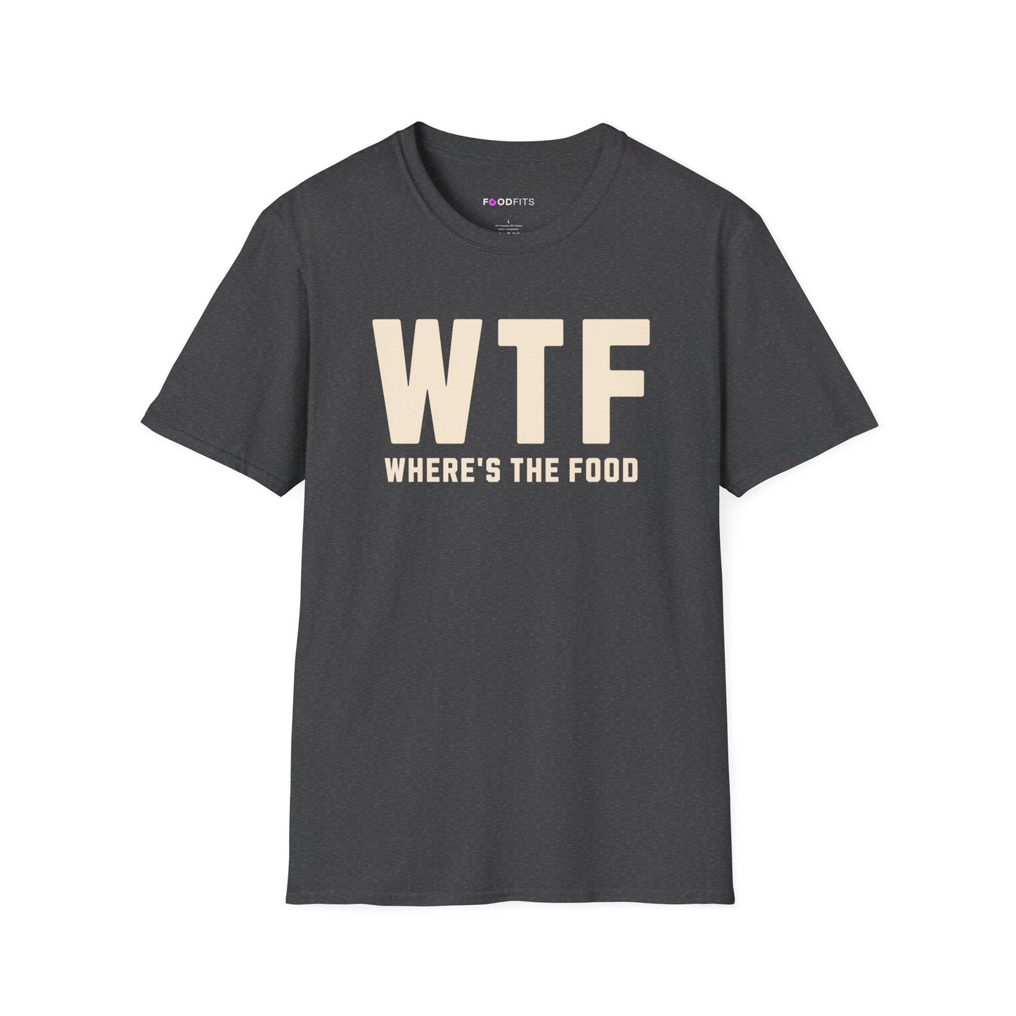 WTF where's the food t-shirt