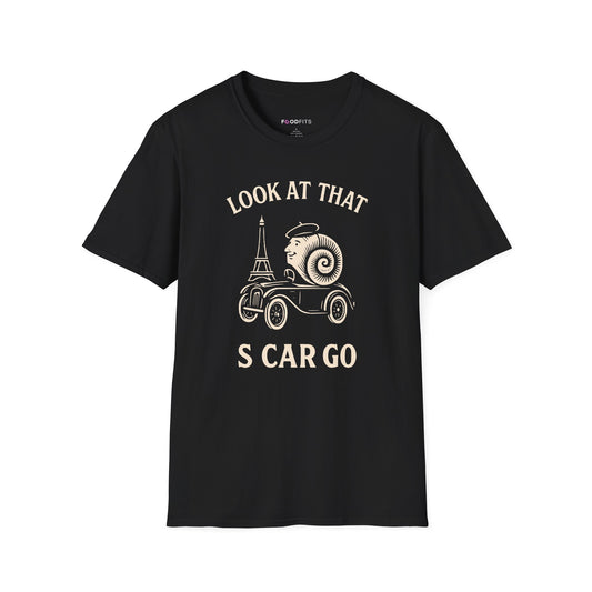 Look at that s car go t-shirt